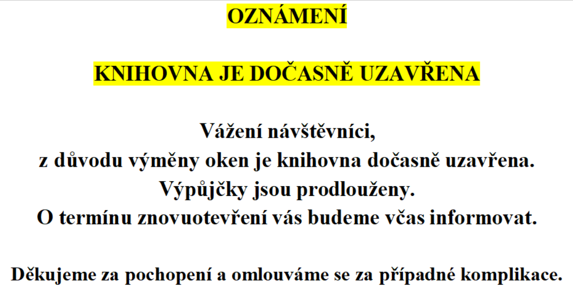 Dočasné uzavření knihovny.